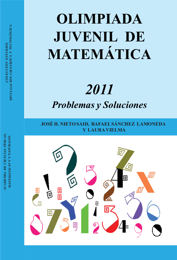 Olimpiada juvenil de matemática 2011: problemas y soluciones