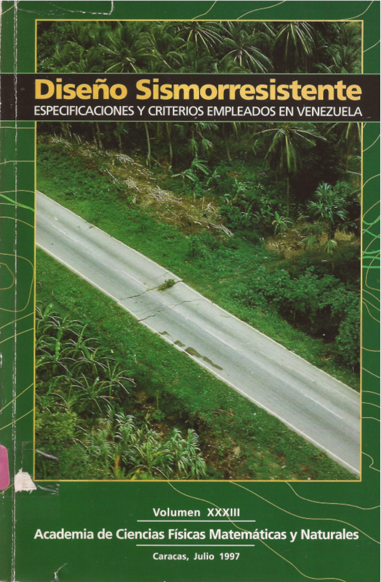 Diseño sismorresistente. Especificaciones y criterios empleados en Venezuela