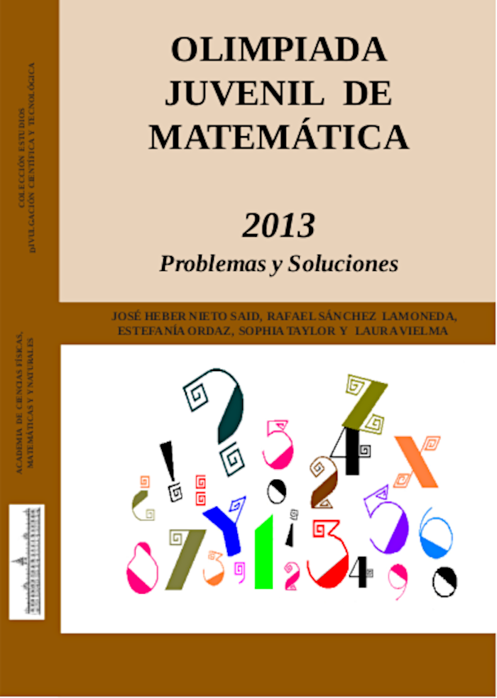 Olimpiada juvenil de matemáticas 2013: problemas y soluciones