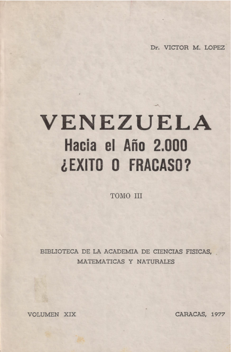Venezuela hacia el año 2000. ¿Éxito o fracaso? Tomo III